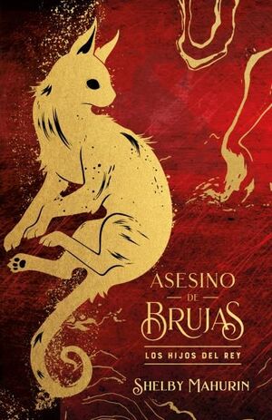 ASESINO DE BRUJAS 2: LOS HIJOS DEL REY (EDIC LIMITADA CANTOS TINTADOS)