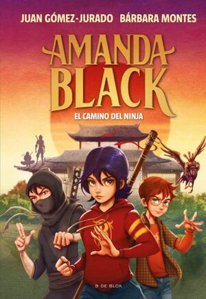 AMANDA BLACK 9: EL CAMINO DEL NINJA