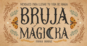BRUJA MAGICKA