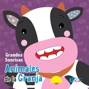 ANIMALES DE LA GRANJA: GRANDES SONRISAS