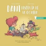 CRECICUENTOS 7: DANI DISFRUTA DE LA COMIDA