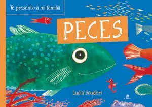 TE PRESENTO A MI FAMILIA: PECES
