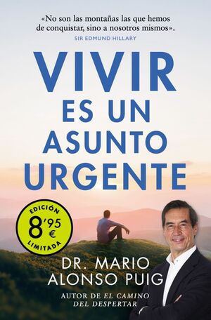 VIVIR ES UN ASUNTO URGENTE (EDICIÓN LIMITADA)