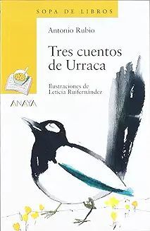 BLÍSTER "TRES CUENTOS DE URRACA"  1º DE PRIMARIA