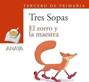 BLÍSTER "EL ZORRO Y LA MAESTRA" 3º DE PRIMARIA