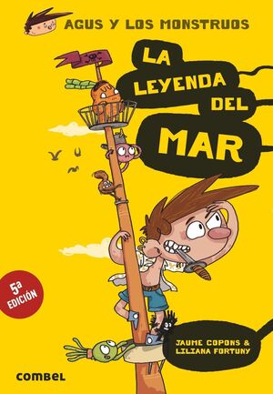 AGUS Y LOS MONSTRUOS 5: LA LEYENDA DEL MAR