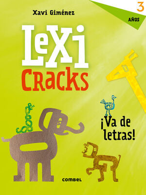 *LEXICRACKS. EJERCICIOS DE ESCRITURA Y LENGUAJE 3 AÑOS