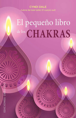 *EL PEQUEÑO LIBRO DE LOS CHAKRAS