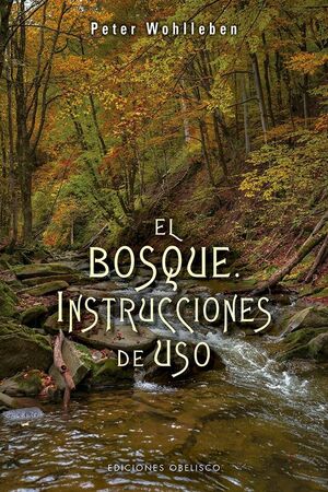 *EL BOSQUE. INSTRUCCIONES DE USO