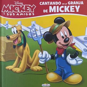 CANTANDO EN LA GRANJA DE MICKEY LD0851
