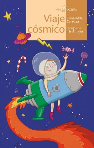 CALCETIN AMARILLO. VIAJE CÓSMICO