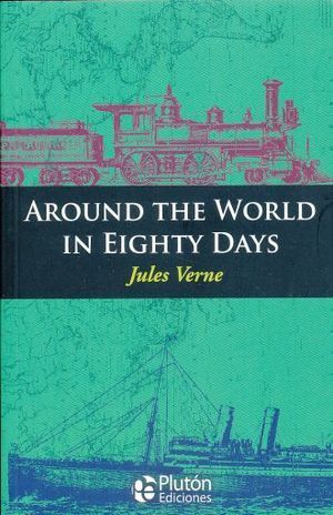 AROUND THE WORLD IN EIGHTY DAYS