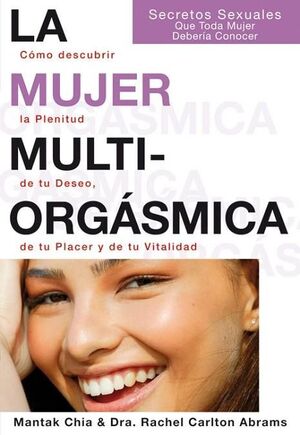 *MUJER MULTIORGASMICA RUSTICA