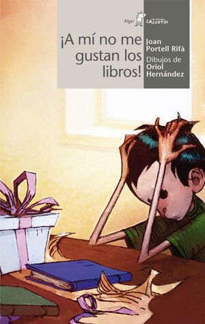 CALCETIN BLANCO. ¡A MI NO ME GUSTAN LOS LIBROS!