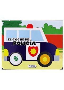VEHÍCULOS SONOROS. EL COCHE POLICÍA