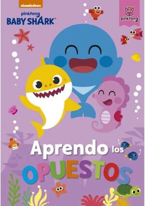 APRENDO LOS OPUESTOS CON BABY SHARK