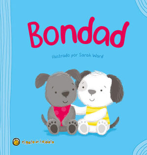 CAMINANDO JUNTOS: BONDAD