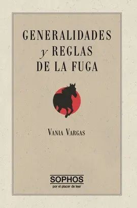 GENERALIDADES Y REGLAS DE LA FUGA