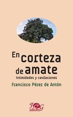 EN CORTEZA DE AMATE