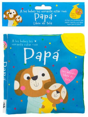 A LOS BEBÉS LES ENCANTAN: ESTAR CON PAPA - Sarasvati Librería