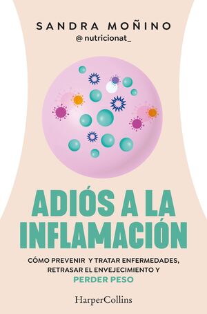 ADIOS A LA INFLAMACION - Sarasvati Librería