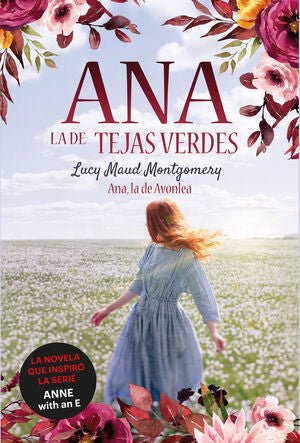 ANA, LA DE TEJAS VERDES 2: ANA, LA DE AVONLEA - Sarasvati Librería