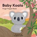 BABY KOALA (FINGER PUPPET BOOKS) - Sarasvati Librería