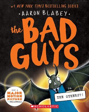 BAD GUYS 16: THE BAD GUYS IN THE OTHERS?! - Sarasvati Librería