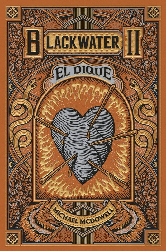 BLACKWATER II: El dique - Michael Mcdowell (edición latina) - Sarasvati Librería