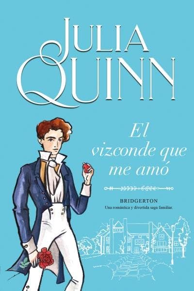 Bridgerton 2: El vizconde que me amó - Julia Quinn - Sarasvati Librería