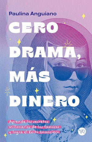 CERO DRAMA, MÁS DINERO - Sarasvati Librería