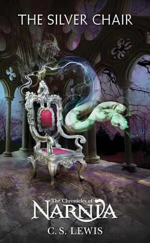 CHRONICLES OF NARNIA 6: THE SILVER CHAIR - Sarasvati Librería