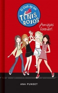 CLUB DE LOS TENIS ROJOS 2: ¡AMIGAS FOREVER! - Sarasvati Librería