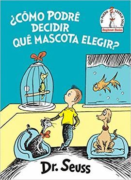 ¿CÓMO PODRÉ DECIDIR QUÉ MASCOTA ELEGIR? - Sarasvati Librería