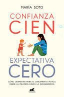 CONFIANZA CIEN, EXPECTATIVA CERO - Sarasvati Librería