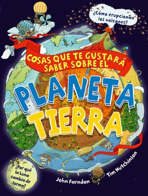 COSAS QUE TE GUSTARÁ SABER SOBRE EL PLANETA TIERRA - Sarasvati Librería