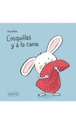 COSQUILLAS Y A LA CAMA - Sarasvati Librería