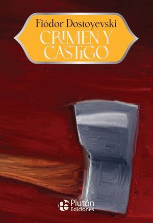 CRIMEN Y CASTIGO - ANIVERSARIO 15 AÑOS - Sarasvati Librería