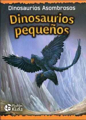 DINOSAURIOS PEQUEÑOS - Sarasvati Librería