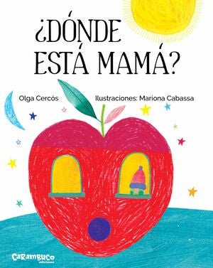¿DONDE ESTA MAMA? - Sarasvati Librería