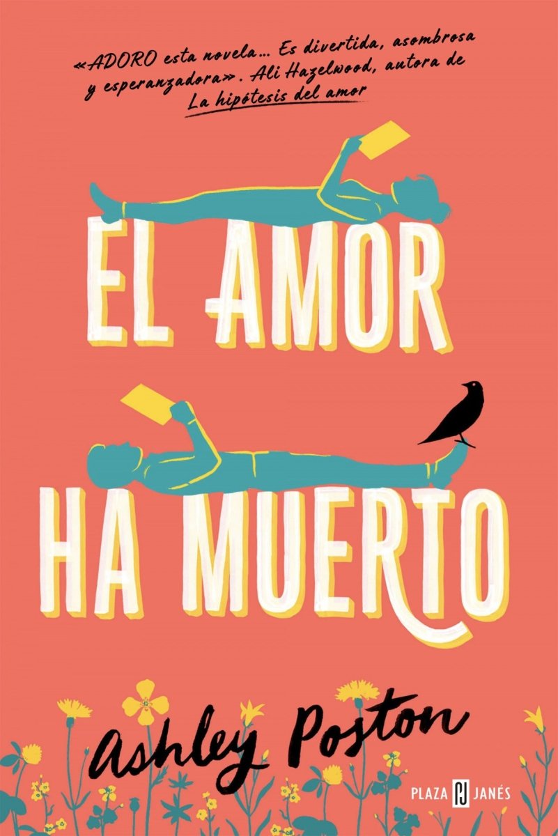 El amor ha muerto - Ashley Poston - Sarasvati Librería