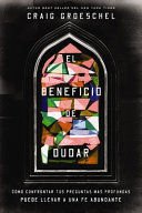 EL BENEFICIO DE DUDAR - Sarasvati Librería