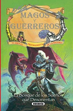 * EL BOSQUE DE LOS SUEÑOS QUE DESORIENTAN - Sarasvati Librería