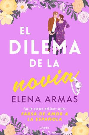 El dilema de la novia - Elena Armas - Sarasvati Librería