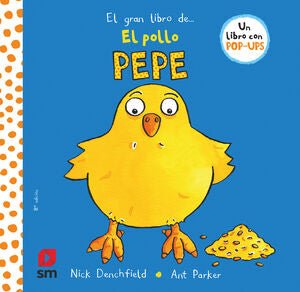 EL GRAN LIBRO DEL POLLO PEPE - Sarasvati Librería