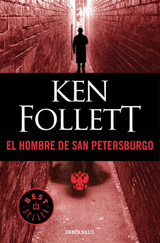 El hombre de San Petersburgo - Ken Follett - Sarasvati Librería