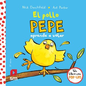 EL POLLO PEPE APRENDE A VOLAR - Sarasvati Librería