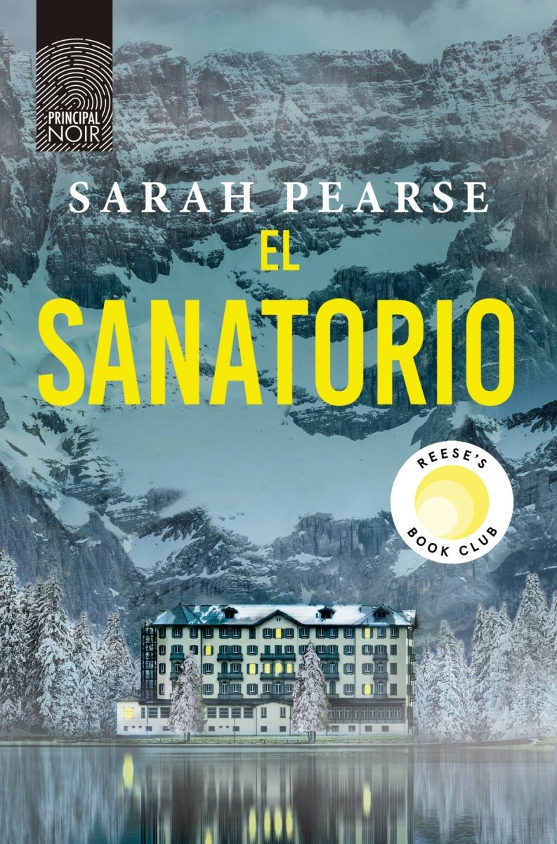 El sanatorio - Sarah Pearse - Sarasvati Librería