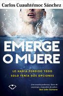 EMERGE O MUERE - Sarasvati Librería