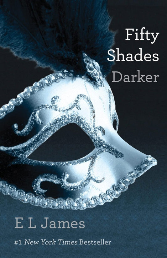 Fifty Shades Darker (Book 2) - E. L. James - Sarasvati Librería